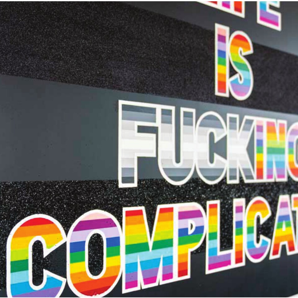 Wall installation spelling Life Is Complicated in color