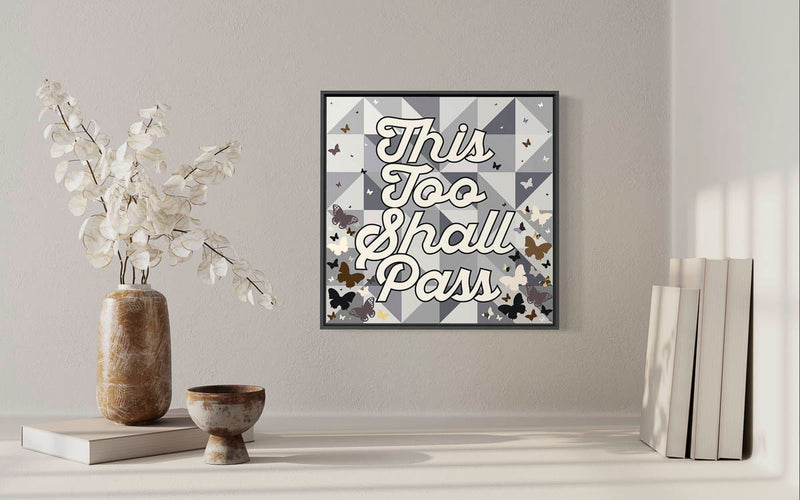 Print This Too Shall Pass