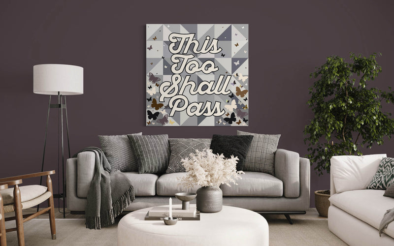 Print This Too Shall Pass
